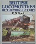 Book cover of British Locomotives of the 20th Century  by NOCK, O.S. 